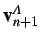 $ {\bf v}^A_{n+1}$