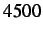 $ 4500$