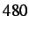 $ 480$