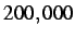$ 200,000$