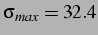 $ \sigma_{max} = 32.4$