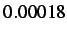 $ 0.00018$