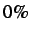 $ 0\%$