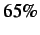$ 65\%$